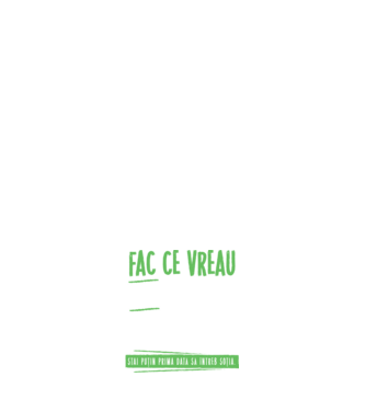 Fac ce vreau și când vreau! model negru pe tricou