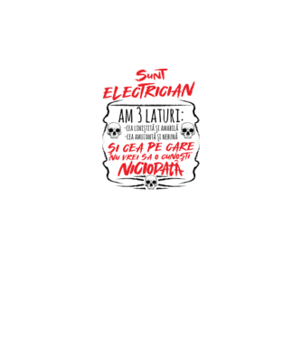 sunt electrician am 3 laturi model alb pe tricou