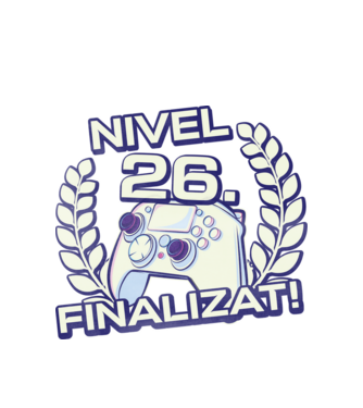 Nivel 26 finalizat! model alb pe tricou