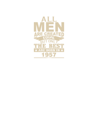 All men are created - 1957 model verde pe tricou