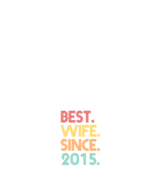 best wife since 2015 retro model negru pe tricou