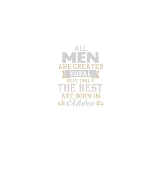 All men created equal but only the beat are born in october model albastru închis pe tricou
