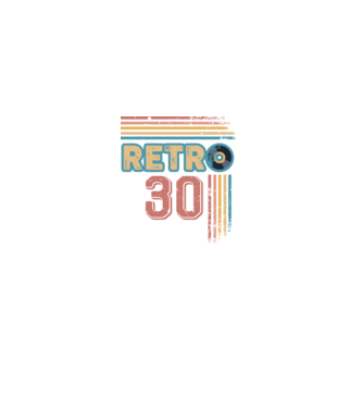 Retro 30 Birthday model alb pe tricou
