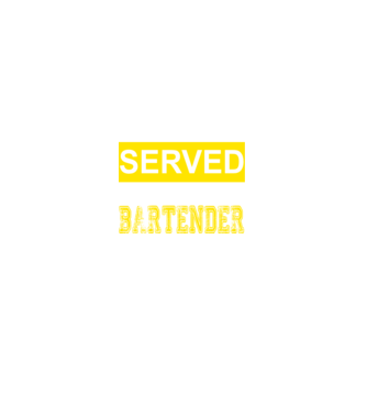 You just got served by the coolest bartender model negru pe tricou