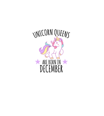 Unicorn Queens are born - December model alb pe tricou