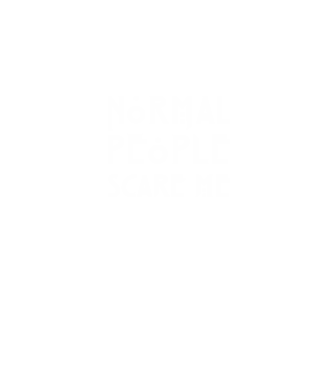 Normal people scare me model negru pe tricou