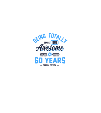 60 years of being totally awesome model alb pe tricou