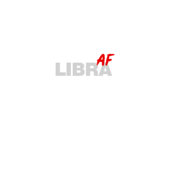 LIBRA as fuck model negru pe tricou