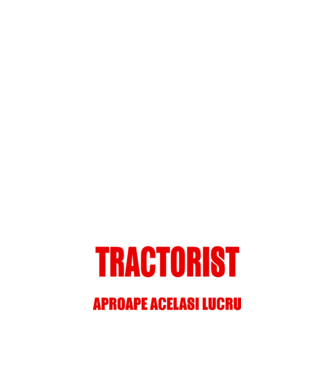 Poate că nu sunt un supererou, dar sunt TRACTORIST, ceea ce este aproape același lucru model negru pe tricou