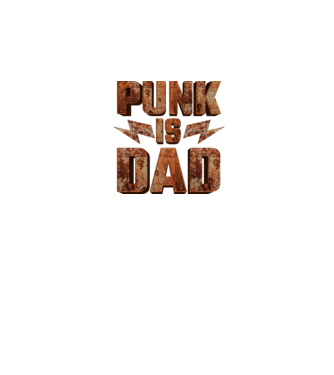PUNK IS DAD model negru pe tricou