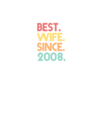 best wife since 2008 retro model turcoaz pe tricou