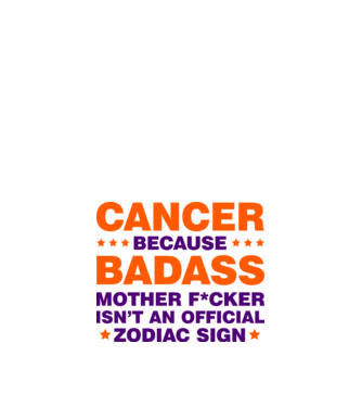 Badass zodiac CANCER model alb pe tricou