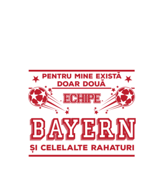 Pentru mine există doar două echipe, Bayern și celelalte rahaturi model alb pe tricou