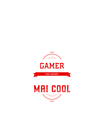 sunt gamer, la fel ca toți ceilalți, dar mult mai cool model negru pe tricou