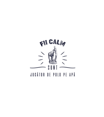 Fii calm, sunt JUCĂTOR DE POLO PE APĂ model alb pe tricou