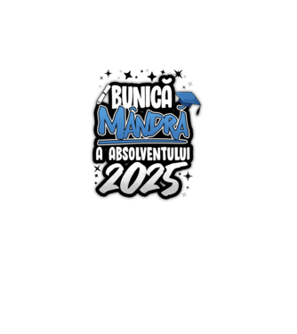 Bunică MÂNDRĂ a absolventului model alb pe tricou
