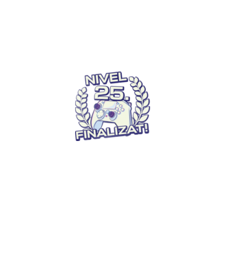 Nivel 25 finalizat! model negru pe tricou