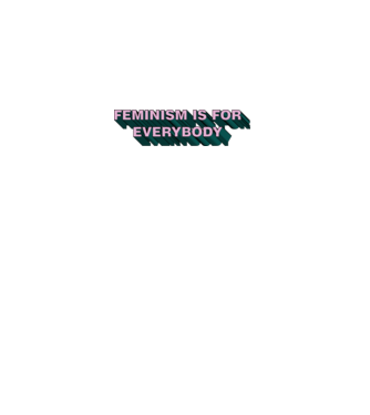 Feminismul este pentru toată lumea model negru pe tricou