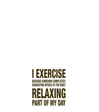 I exercise because model alb pe tricou