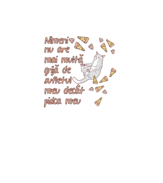 Nimic nu are mai multă grijă de sufletul meu decât pisica mea model turcoaz pe tricou