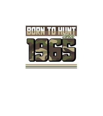Born to hunt since 1965 model negru pe tricou