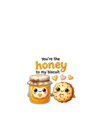 Honey to my Biscuit model alb pe tricou
