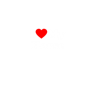 i ove my horse model negru pe tricou