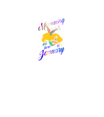 Mermazing girls are born january model negru pe tricou