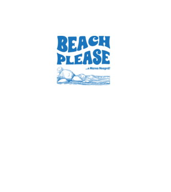 Beach please, e Marea Neagră! model alb pe tricou