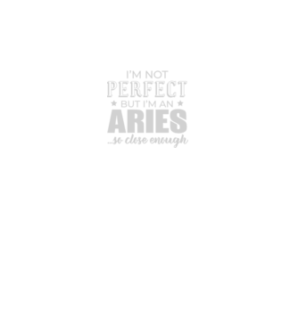 Not perfect, but ARIES model negru pe tricou