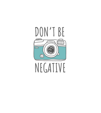 DON'T BE NEGATIVE model gri pe tricou