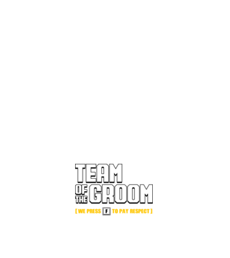 Team of the Groom model alb pe tricou