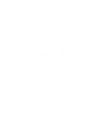 Normal people scare me model negru pe tricou
