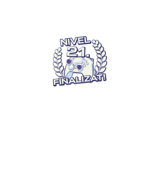 Nivel 21 finalizat! model negru pe tricou
