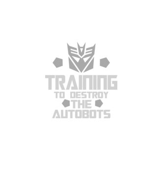 Training to destroy the autobots model negru pe tricou
