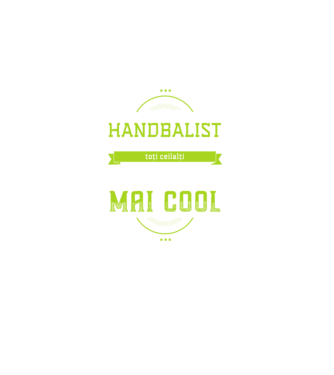 Sunt handbalist, la fel ca toți ceilalți, dar mult mai cool model negru pe tricou