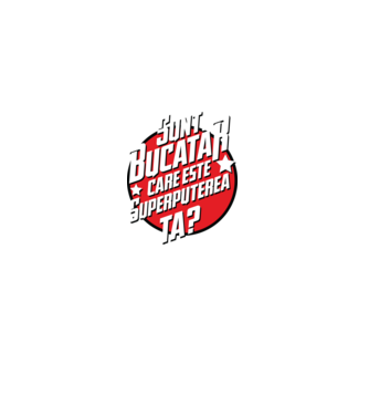 sunt bucătar, care este superputerea ta? model verde pe tricou