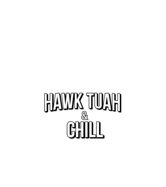 Hawk tuah and chill netflix model roșu pe tricou