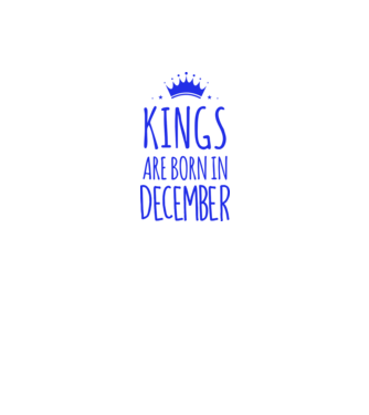 Kings are born in - December model galben pe tricou