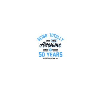 50 years of being totally awesome model alb pe tricou