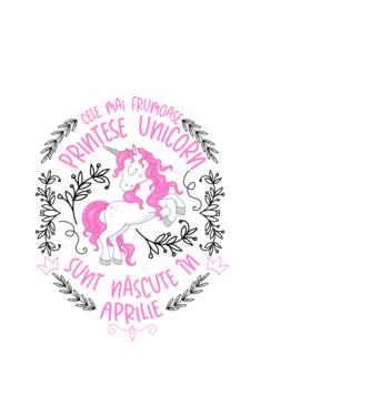 Cele mai frumoase prințese unicorn sunt născute în Aprilie model alb pe tricou