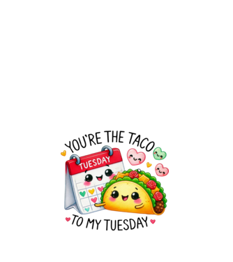 Taco to my Tuesday model alb pe tricou
