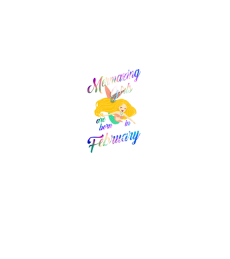 Mermazing girls are born february model negru pe tricou