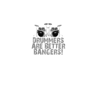Drummers are better bangers model negru pe tricou