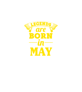 Legends are born in May model gri pe tricou