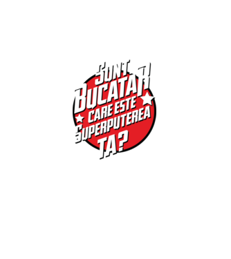 sunt bucătar, care este superputerea ta? model gri închis pe tricou