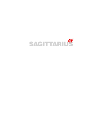 SAGITTARIUS as fuck model negru pe tricou