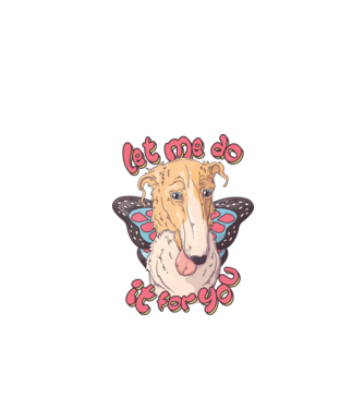 BORZOI let me do it for you fairy model alb pe tricou