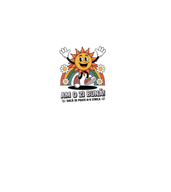 Am o zi bună! model gri pe tricou
