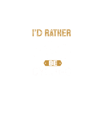 I'd rather be cycling model  pe tricou